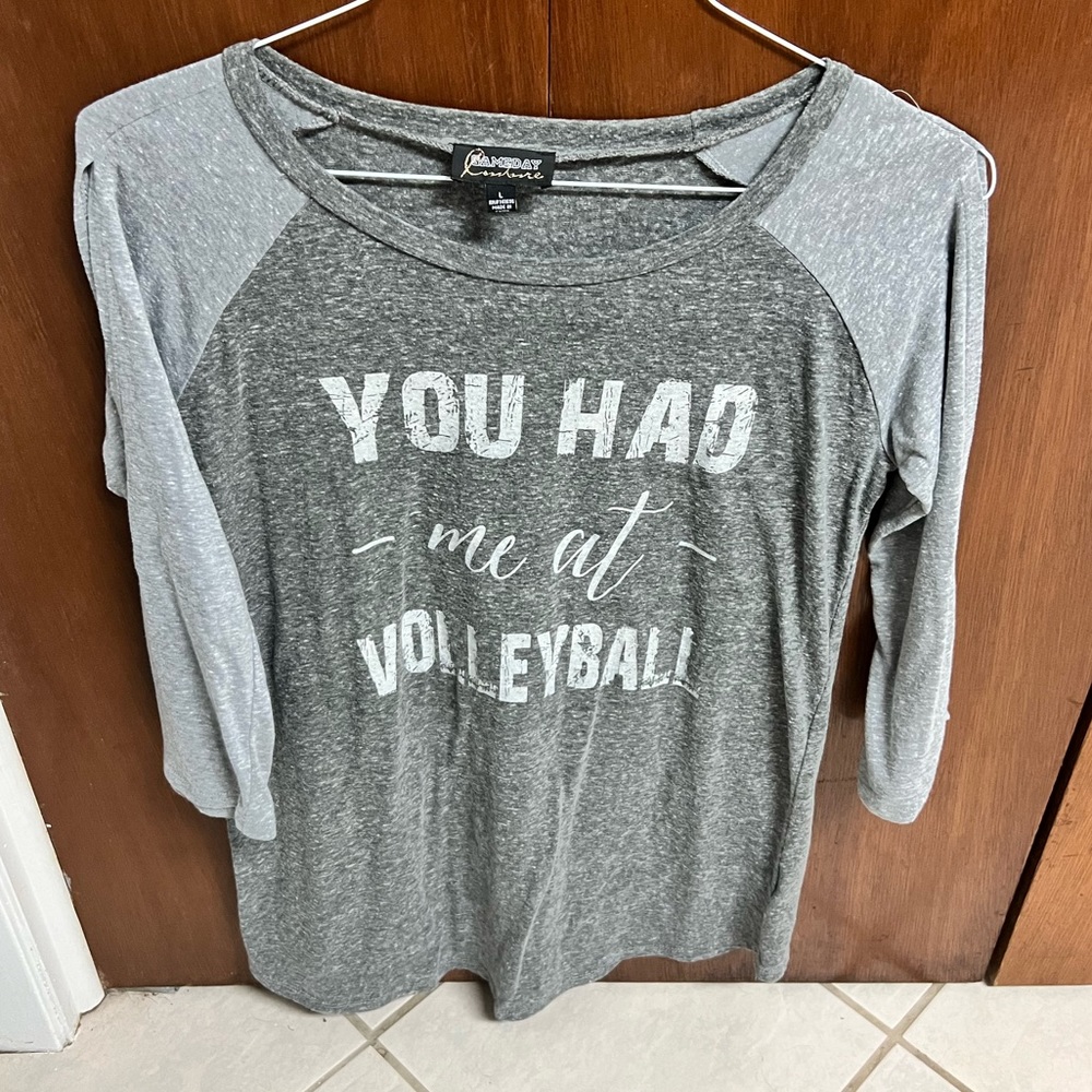 You had me at volleyball baseball T